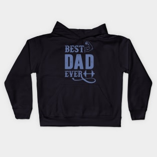 Best Dad Ever, Muscle Flex, Funny, Humor, Father's Day, World's Greatest Kids Hoodie